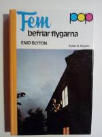 Fem befriar flygarna