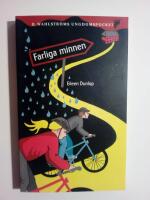 Farliga minnen