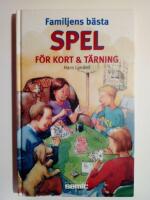 Familjens b&auml;sta spel f&ouml;r kort och t&auml;rning
