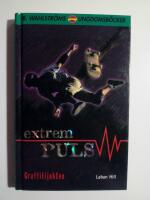 Extrem Puls 4 : Graffitijakten