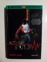 Extrem Puls 3 : L&ouml;mska grepp