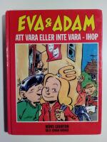 Eva & Adam : Att vara eller inte vara ihop