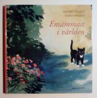 Ensammast i v&auml;rlden