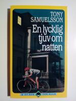 En lycklig tjuv om natten