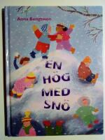 En h&ouml;g med sn&ouml;