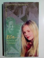 Elin - Nerv&ouml;s och nyklippt