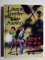 Duodeckarna 1 : Det lysande &ouml;gat