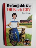 Dr&ouml;mjobb f&ouml;r Dick och Roy