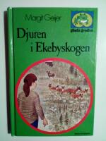 Djuren i Ekebyskogen