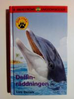 Djur i fara 4 : Delfin-r&auml;ddningen