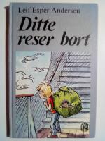 Ditte reser bort