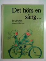 Det h&ouml;rs en s&aring;ng...