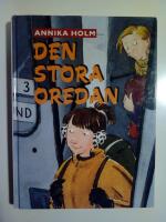 Den stora oredan