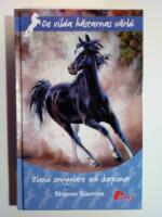 De vilda h&auml;starnas v&auml;rld 4 : Bland smugglare och skorpioner