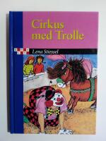 Cirkus med Trolle : B&ouml;rja l&auml;sa-serien