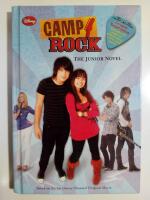 Camp Rock : The Junior Novel