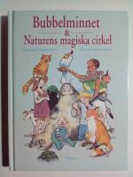 Bubbelminnet - Naturens magiska cirkel