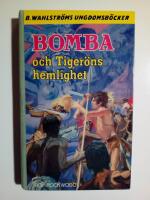 Bomba och Tiger&ouml;ns hemlighet