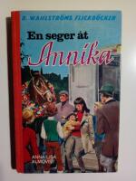 Annika 9 : En seger &aring;t Annika