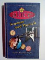 Alice : Sommar med Patrick