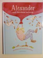 Alexander och v&auml;rldens ballong