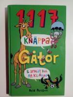 1117 kn&auml;ppa g&aring;tor & annat kul att klura p&aring;