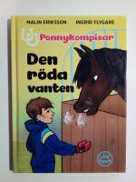 Ponnykompisar : Den r&ouml;da vanten