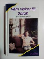 Vem viskar till Sarah