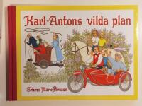 Karl-Antons vilda plan