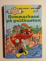 Sommarkaos p&aring; Guldkusten