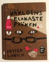 V&auml;rldens elakaste fr&ouml;ken