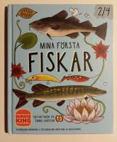 Uppt&auml;ck naturen : Mina f&ouml;rsta fiskar - en faktabok