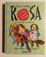 Livet enligt Rosa och en kille som heter Ville