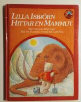 Lilla Isbj&ouml;rn hittar en mammut