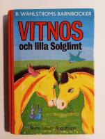 Vitnos och lilla Solglimt