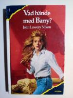 Vad h&auml;nde med Barry?