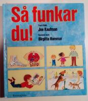 S&aring; funkar du