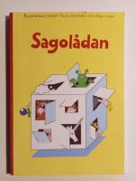 Sagol&aring;dan : Barnbiblioteket Saga hundra &aring;r : 1899-1999