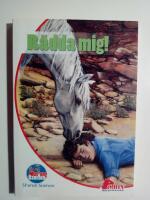 R&auml;dda mig!