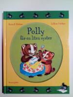 Polly f&aring;r en liten syster