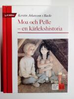 Moa och Pelle : en k&auml;rlekshistoria