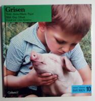 Mina v&auml;nner djuren 10 : Grisen