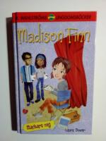Madison Finn : Stackars mig