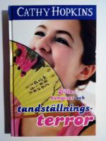 Killar, kompisar och tandst&auml;llningsterror