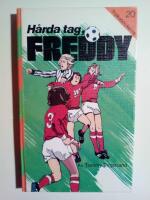 H&aring;rda tag, Freddy