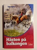 H&auml;sten p&aring; balkongen