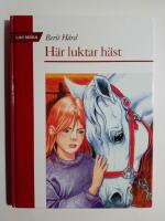 H&auml;r luktar h&auml;st