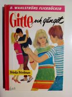Gitte och g&auml;nget