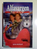 Ett vilt liv : Alfavargen