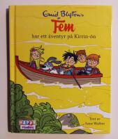 Enid Blyton's Fem har ett &auml;ventyr p&aring; Kirrin-&ouml;n